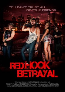 'Post' promocional de la película Red Hook Betrayal. Rubén es el personaje que aparece en el centro de la imagen.